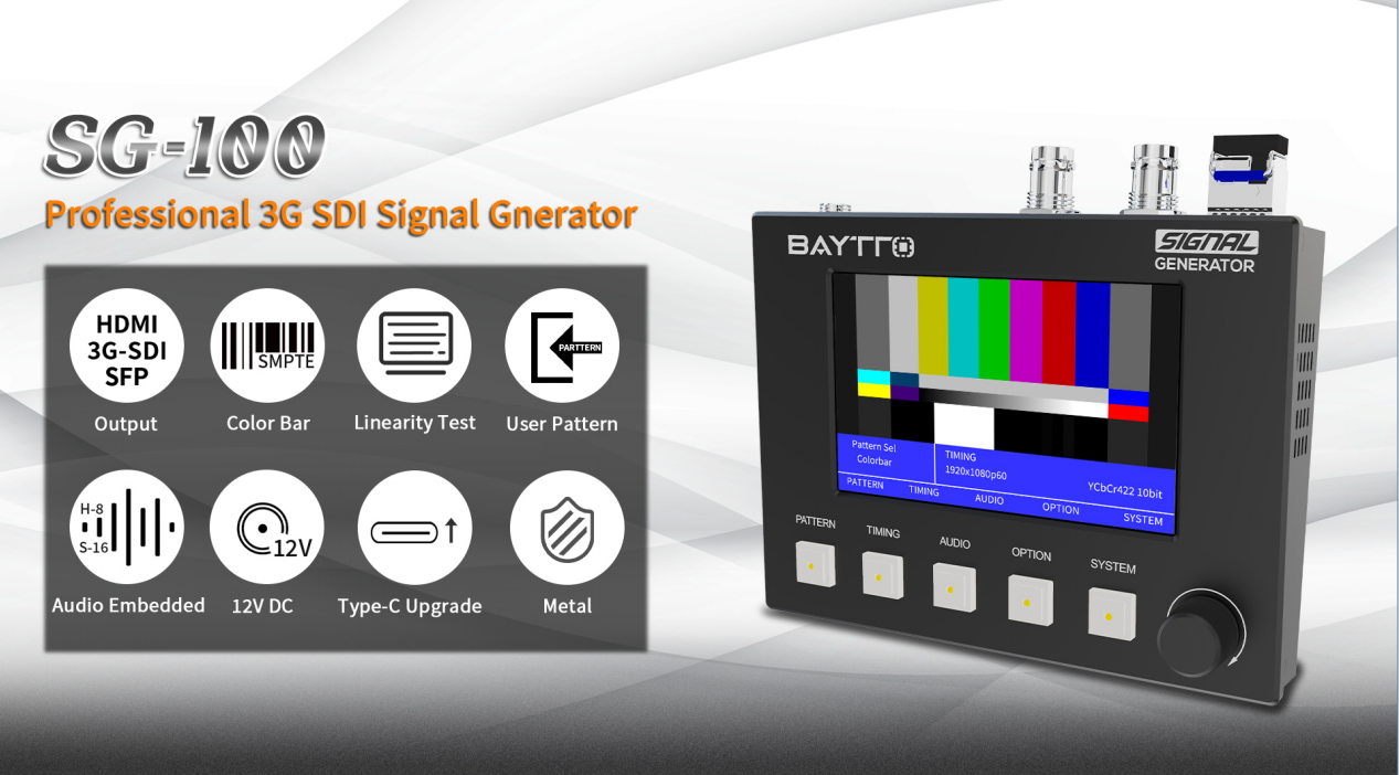 BAYTTO 3G-SDI ਸਿਗਨਲ ਜਨਰੇਟਰ SG100-1